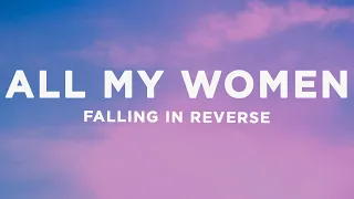Falling In Reverse - All My Women ft HARDY