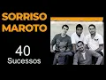 Download Lagu SorrisoMaroto - 40 Sucessos (+Bonus Remix)