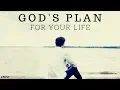 GOD S PLAN FOR YOU Understanding Your Purpose