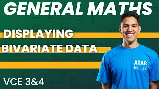 Displaying Bivariate Data VCE General Maths 3 4