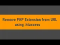 Remove PHP Extension from URL using htaccess