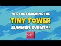 Maximize Your VIPs - Tiny Tower Summer Event