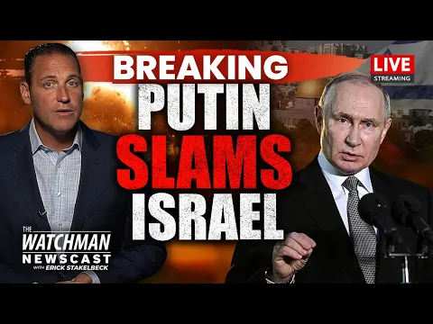 Download MP3 Putin BLASTS Israel Over Gaza, Praises Turkey’s Erdogan; PROPHETIC Preview? | Watchman Newscast LIVE