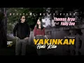 Lagu Thomas Arya Ft. Fany Zee - Yakinkan Hati Kita ( Official Music Video )