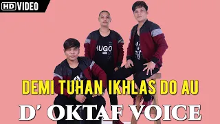 doktaf voice demi tuhan ikhlas do au official music video 