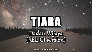 tiara dadan wijaya 