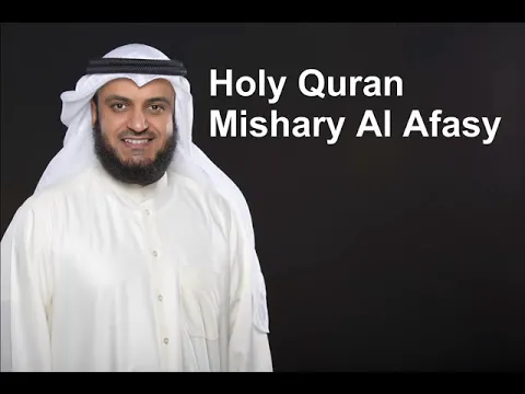 Download MP3 The Complete Holy Quran By Sheikh Mishary Al Afasy - 2/3