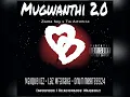 Mugwanthi 2.0 (Zama boy & Tia Artimiza) [feat. DrummeRTee924]