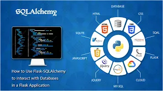 How to Use Flask SQLAlchemy to Interact with Databases in a Flask Application