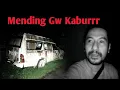 Download Lagu TERROR KUBURAN AMBULANCE - KAB. MEMPAWAH