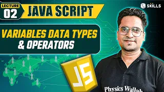 Variables Data Types Operators JavaScript Lecture 2