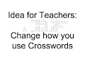 For Teachers Another way to use crossword puzzles in class