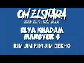 ELYA KH & MANSYUR S. -  JIM RIM JIM RIM DEKHO