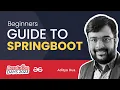 A Beginners Guide to Spring Boot Must Know Concepts GeeksforGeeks