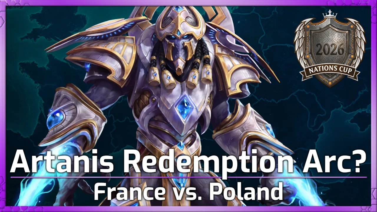 Artanis Redemption Arc? France vs Poland - Nations Cup - Heroes of the Storm