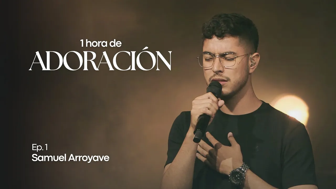 1 Hora de Adoración - Ep. 1 1 Hora de Adoración - Ep. 1