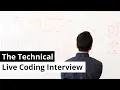 Live Coding Interview Preparation - Types of Technical Interviews