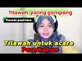Download Lagu Tilawah untuk acara pernikahan paling gampang