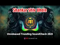 Lagu Shankar Shiv Bhole | Unreleased Trending Sound Check 2023 | DJ MRX || DJ ANIKET AR