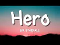Lagu Hero - Starfall (Lyrics Video)