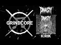 Dinasty - Kirik (Grindcore) (Full Album / EP) (2025)