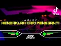Download Lagu DJ HENDAKLAH CARI PENGGANTI - ARIEF‼️ VIRAL TIKTOK || FUNKOT VERSION