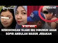 Lagu Kebohongan Suami Ibu yang Dibunuh Siswi Kelas 6 SD di Medan, Sopir Ambulan Masuk Jebakan Alham