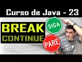 Voce sabe usar BREAK e CONTINUE em Java Aprenda nesta aula - Curso de Java