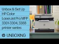 How to unbox and set up HP Color LaserJet Pro MFP 3301-3304 3388 printer series HP Support