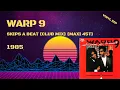 Download Lagu Warp 9 - Skips A Beat (Club Mix) (1985) (Maxi 45T)