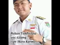 Download Lagu gilang mahesa   bukan tanda jasa  cip.mara karma