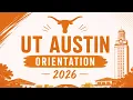 UT Austin Orientation 2026