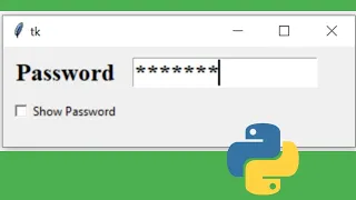 How to Hide or Show Password in Python GUI Tkinter