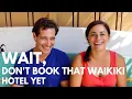 Waikiki Hotels 7 Things to Know Before Booking a Hotel in Waikiki Hawaii