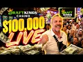 100 000 LIVE on DraftKings Casino It s Time For The BIG One