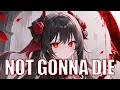 Download Lagu Nightcore - Not Gonna Die + intro (Skillet)