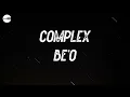 BE'O - Complex (Feat. ZICO) (Lyric video)