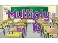 Multiply by 10 Learn Multiplication Multiply By Music Jack Hartmann