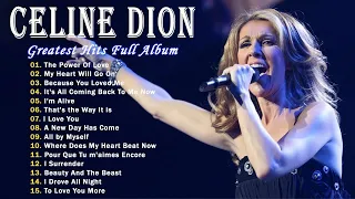 Celine Dion Greatest Hits Playlist 2025 - Best Songs Of Celine Dion - Best Love Songs Of Celine Dion