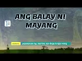 ANG BALAY NI MAYANG martina san diego & kyle wong karaoke