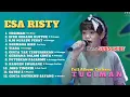 Download Lagu ESA RISTY II TUGIMAN II TERBARU FULL ALBUM II FEAT ERLANGGA