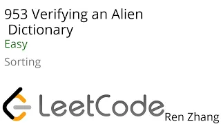 Leetcode 953 Verifying an Alien Dictionary