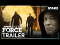 Download Lagu Power Book IV: Force | Season 3 Official Trailer | STARZ