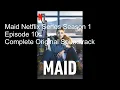 Download Lagu Maid Netflix Series Season 1 Episode 10 Complete Original Soundtrack