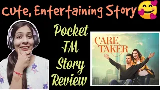 pocket fm story care taker review pocketfmhindi romanticstory storyreview trending caretaker