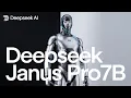 deepseek janus pro7b ultimate guide