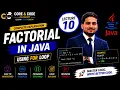 Factorial in Java Using For Loop Java Programming Tutorial Lecture 10