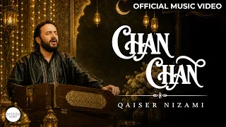 Chan Chan Official Music Video | Qaiser Nizami | Qassam Hussain | EID SPECIAL | #kashmirisongs