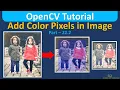 Change the Pixel Value of an Image in OpenCV Python OpenCV Tutorial in Hindi Computer Vision
