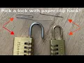 How to pick a combination lock with a paper clip sewing needle life hack